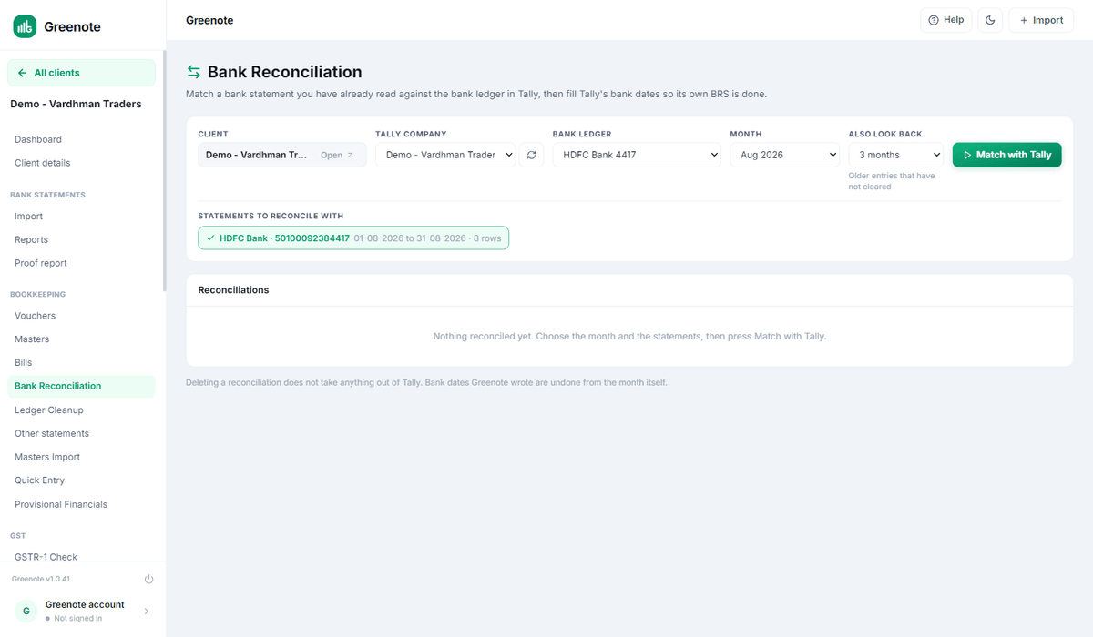 Bank Reconciliation in Greenote, set to an invented client, their Tally company, the HDFC bank ledger inside it and the month of August 2026, with the eight row statement chosen to reconcile against. It explains that it matches a statement already read against the bank ledger in Tally and then fills Tally’s own bank dates so its BRS is done, and notes that any bank date Greenote wrote is undone from the month itself.