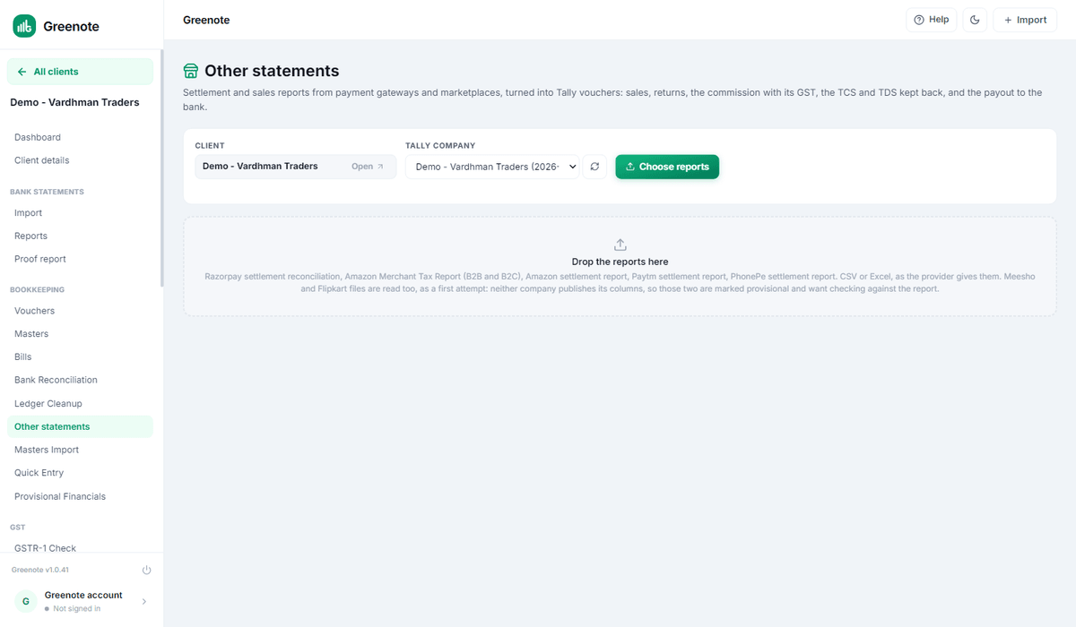 Other statements in Greenote, with a box to drop settlement and sales reports into. It says these are turned into Tally vouchers for the sales, the returns, the commission with its GST, the TCS and TDS kept back, and the payout to the bank, and names the reports it reads: Razorpay settlement reconciliation, Amazon Merchant Tax Report for B2B and B2C, Amazon settlement, Paytm, PhonePe, and Meesho and Flipkart as a first attempt marked provisional because neither company publishes its columns.